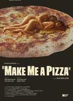 Make Me a Pizza