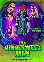 The Gingerweed Man
