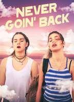 Never Goin' Back