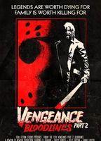 Friday the 13th Vengeance 2: Bloodlines