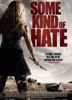 Some Kind of Hate