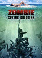 Zombie Spring Breakers