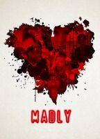 Madly