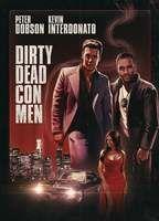 Dirty Dead Con Men