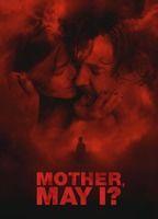 Mother, May I?