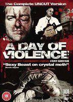A Day of Violence