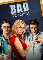 Bad Teacher