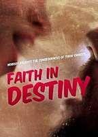Faith in Destiny