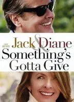 Something's Gotta Give