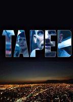 Taped