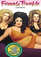 Female Trouble