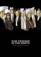 Our Friends in the North