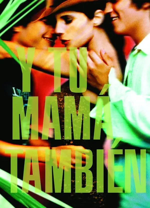 Y Tu Mamá También