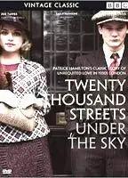 Twenty Thousand Streets Under the Sky