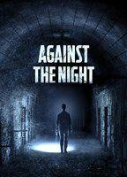 Against the Night