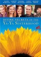 Divine Secrets of the Ya-Ya Sisterhood