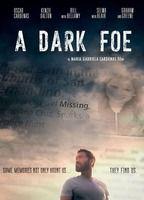 A Dark Foe
