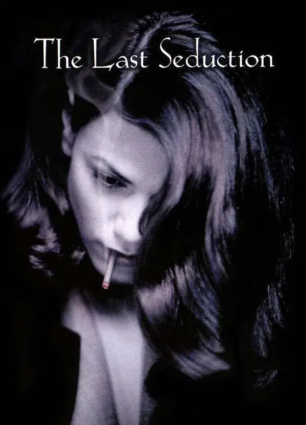The Last Seduction