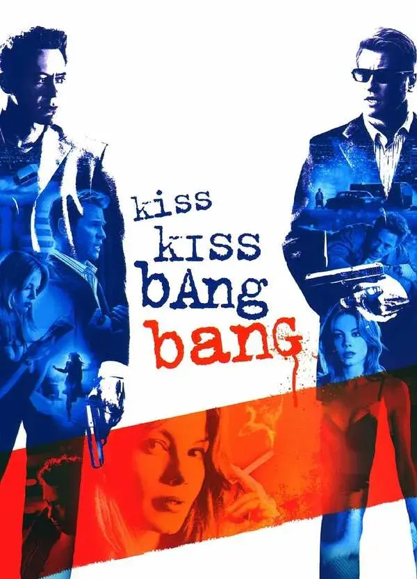 Kiss Kiss Bang Bang
