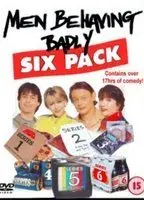 Men Behaving Badly
