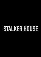 A Stalker in the House
