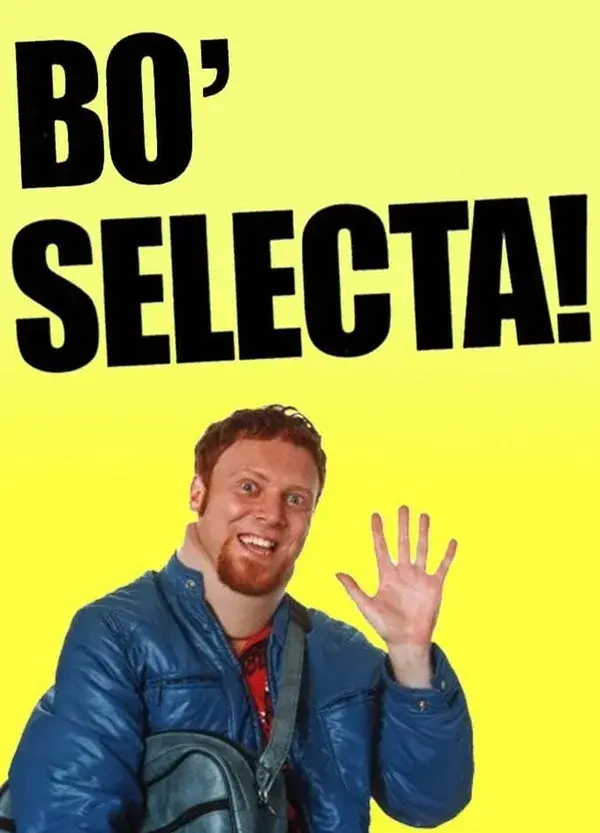 Bo' Selecta!