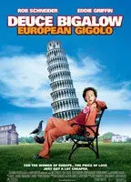 Deuce Bigalow: European Gigolo