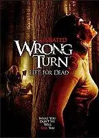 Wrong Turn 3: Left for Dead
