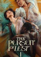 The Pursuit of Lust