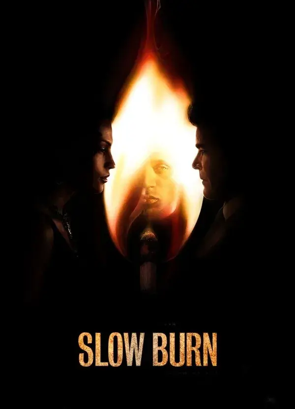 Slow Burn