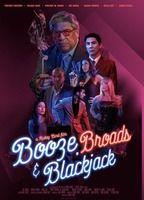 Booze, Broads and Blackjack