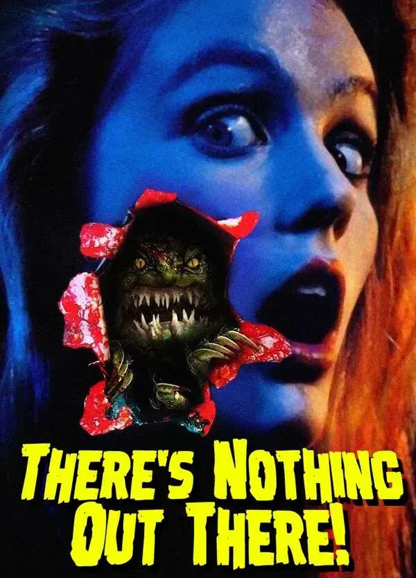 There's Nothing Out There