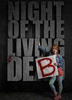 Night of the Living Deb