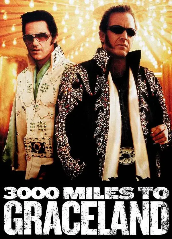 3000 Miles to Graceland