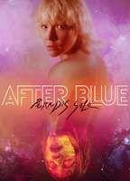After Blue (Dirty Paradise)