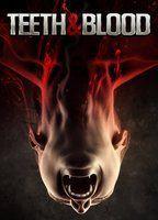Teeth and Blood