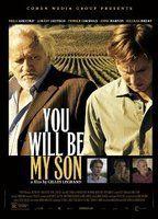 You Will Be My Son