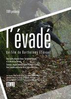 L’ évadé