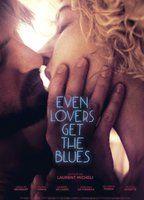 Even Lovers Get The Blues