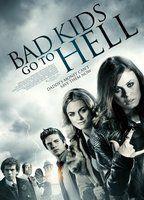 Bad Kids Go to Hell