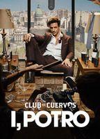 Club de Cuervos Presents: I, Potro