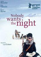 Nobody Wants the Night