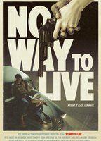 No Way to Live