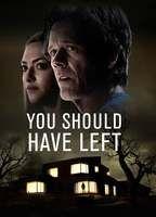 You Should Have Left