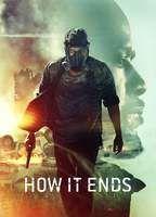 How It Ends