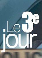 Le 3e jour