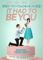 It Had to Be You