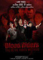 Blood Riders: The Devil Rides with Us