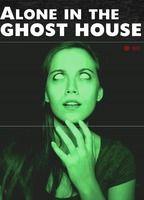 Alone in the Ghost House