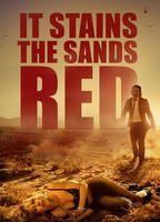 It Stains the Sands Red